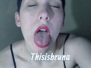 Thisisbruna