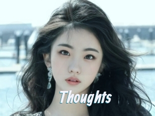 Thoughts