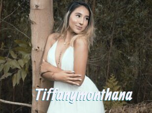 Tiffanymonthana