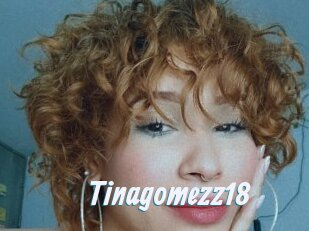 Tinagomezz18