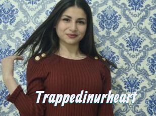 Trappedinurheart