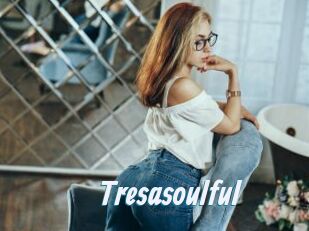 Tresasoulful