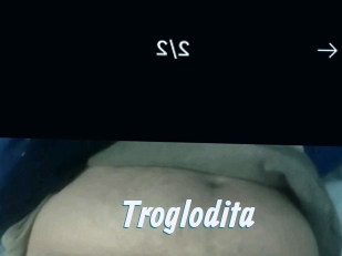 Troglodita