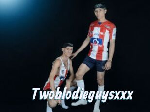 Twoblodieguysxxx