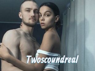 Twoscoundreal
