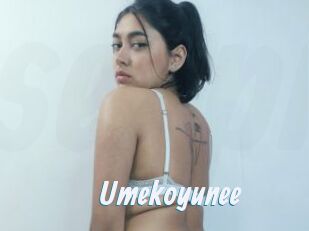 Umekoyunee