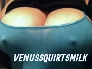 VENUS_SQUIRTS_MILK