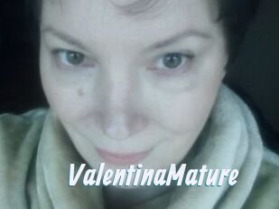 ValentinaMature