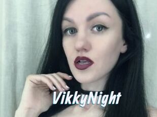 VikkyNight