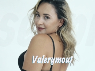 Valerymout
