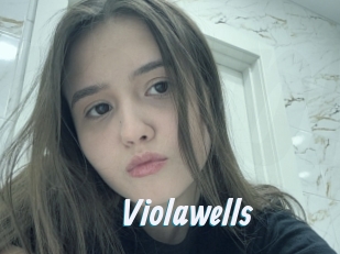 Violawells