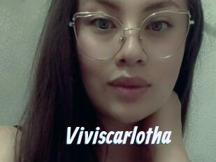 Viviscarlotha
