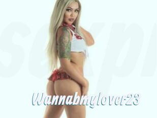 Wannabmylover23