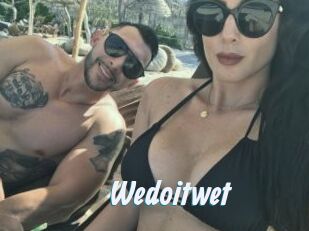 Wedoitwet