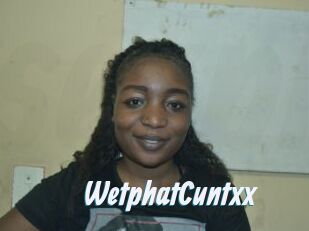 WetphatCuntxx