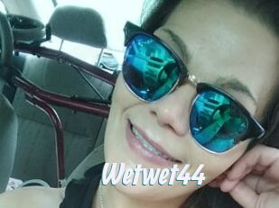 Wetwet44