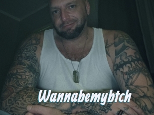 Wannabemybtch