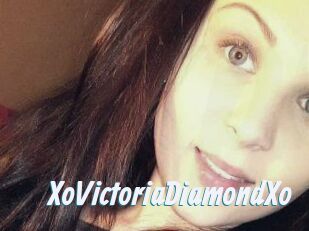 XoVictoriaDiamondXo