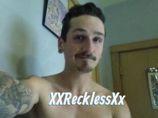 XXRecklessXx