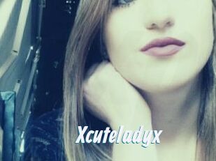 Xcuteladyx