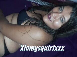 Xiomysquirtxxx