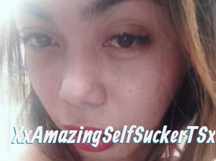 XxAmazingSelfSuckerTSxx