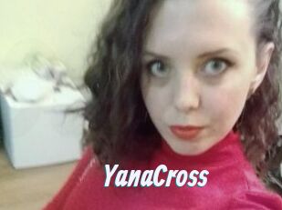 YanaCross