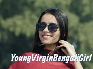 YoungVirginBengaliGirl