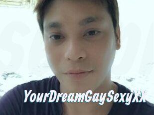 YourDreamGaySexyXX