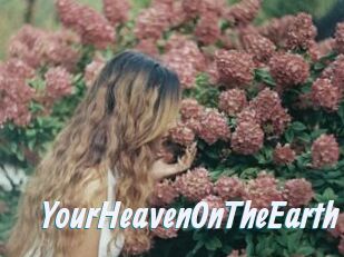 YourHeavenOnTheEarth