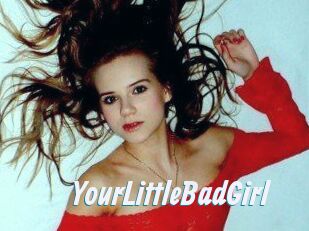 YourLittleBadGirl