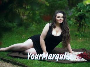 YourMarquise