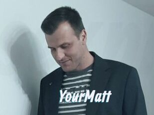 YourMatt