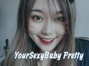 YourSexyBaby_Pretty
