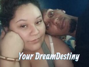 Your_DreamDestiny
