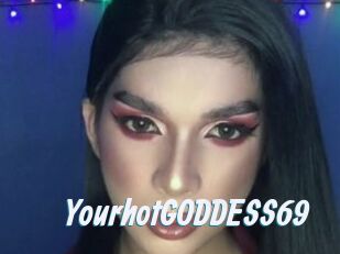 YourhotGODDESS69