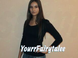 YourrFairytalee