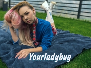 Yourladybug
