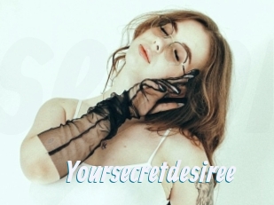 Yoursecretdesiree