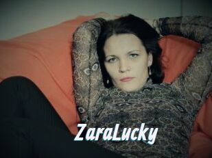 ZaraLucky