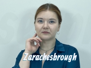 Zarachesbrough