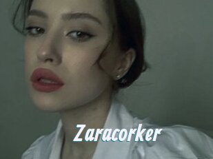 Zaracorker